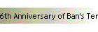 6th Anniversary of Ban's Terrorism